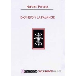 DIONISIO Y LA FALANGE