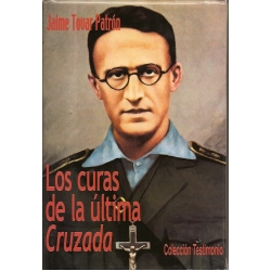 LOS CURAS DE LA ÚLTIMA CRUZADA