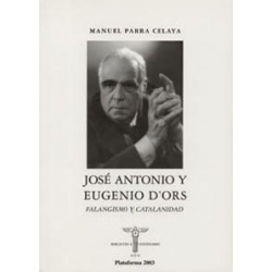 JOSÉ ANTONIO Y EUGENIO D’ORS