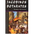 JACOBINOS Y BOTARATES