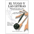 EL YUGO Y LAS LETRAS