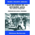 LAS MUJERES DE LA DIVISIÓN AZUL. UNA VALEROSA RETAGUARDIA