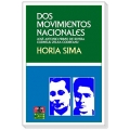 DOS MOVIMIENTOS NACIONALES. JOSÉ ANTONIO PRIMO DE RIVERA Y CORNELIO ZELEA CODREANU