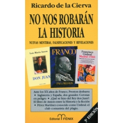 NO NOS ROBARÁN LA HISTORIA