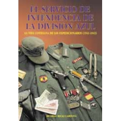 EL SERVICIO DE INTENDENCIA DE LA DIVISIÓN AZUL