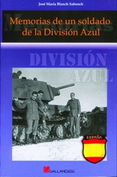 MEMORIAS DE UN SOLDADO DE LA DIVISIÓN AZUL