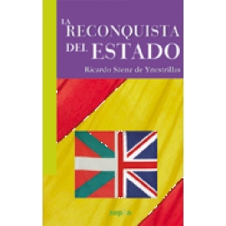 LA RECONQUISTA DEL ESTADO