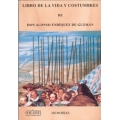 LIBRO DE LA VIDA Y COSTUMBRES DE DON ALONSO ENRÍQUEZ DE GUZMÁN