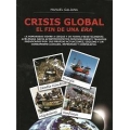 CRISIS GLOBAL EL FIN DE UNA ERA