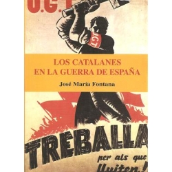 LOS CATALANES EN LA GUERRA DE ESPAÑA