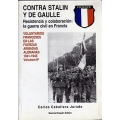 CONTRA STALIN Y DE GAULLE