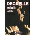 DEGRELLE EN EL EXILIO 1945-1994