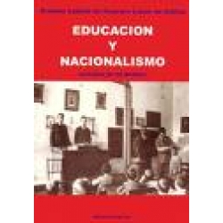 EDUCACIÓN Y NACIONALISMO: HISTORIA DE UN MODELO