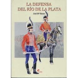 LA DEFENSA DEL RIO DE LA PLATA