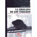 LA BRIGADA DE LOS TOREROS