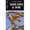 EUZKADI, CANCER DE ESPAÑA