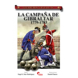 LA CAMPAÑA DE GIBRALTAR 1779-1783