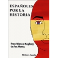 ESPAÑOLES POR LA HISTORIA