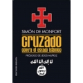 CRUZADO CONTRA EL ESTADO ISLAMICO