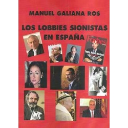 LOS LOBBIES SIONISTAS EN ESPAÑA