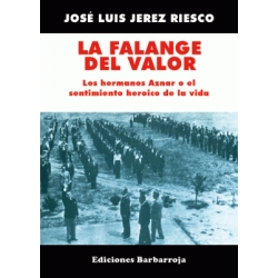 LA FALANGE DEL VALOR