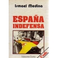 ESPAÑA INDEFENSA