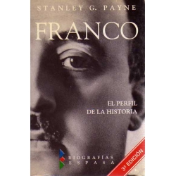 FRANCO. EL PERFIL DE LA HISTORIA