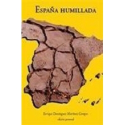 ESPAÑA HUMILLADA