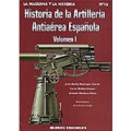 HISTORIA DE LA ARTILLERIA ANTIAEREA ESPAÑOLA VOL I