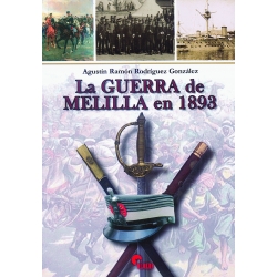 LA GUERRA DE MELILLA DE 1893