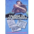 FALANGE EN LAS TRINCHERAS DVD