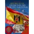 HISTORIA DE LAS DIVISIONES DEL EJERCITO NACIONAL (1936-1939)
