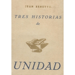 TRES HISTORIAS DE UNIDAD