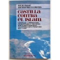 CASTILLA CONTRA EL ISLAM 