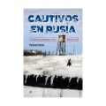 CAUTIVOS EN RUSIA