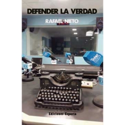 DEFENDER LA VERDAD