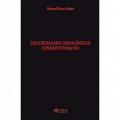 Diccionario ideológico joseantoniano