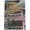 El periódico "El Alcázar". Del autoritarismo a la democracia 