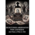 ESCRITORES ASESINADOS POR LOS ROJOS