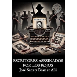 ESCRITORES ASESINADOS POR LOS ROJOS
