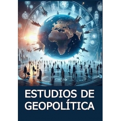 ESTUDIOS DE GEOPOLÍTICA