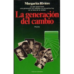 LA GENERACIÓN DEL CAMBIO