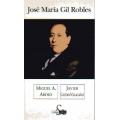 JOSÉ MARÍA GIL ROBLES