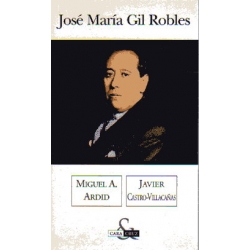 JOSÉ MARÍA GIL ROBLES