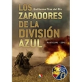 LOS ZAPADORES DE LA DIVISIÓN AZUL