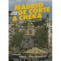 MADRID DE CORTE A CHECA