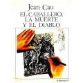 EL CABALLERO, LA MUERTE Y EL DIABLO 