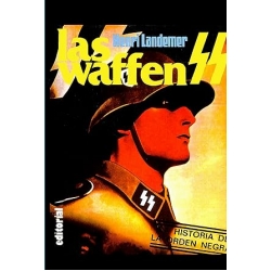 LAS WAFFEN SS LAS WAFFEN SS
